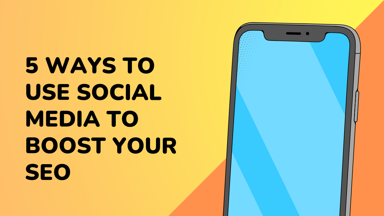 Use Social Media to Boost your SEO