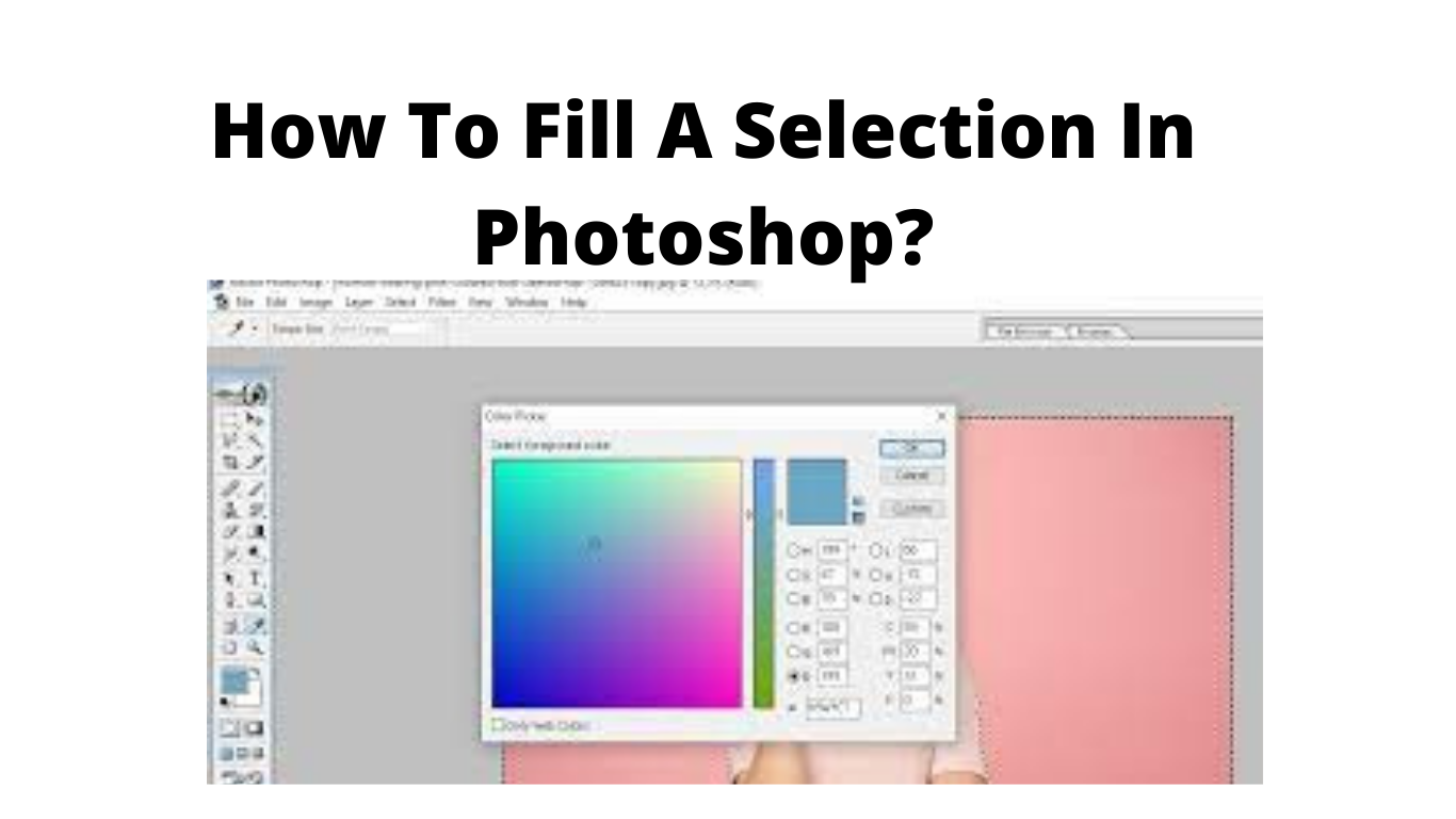 How To Fill A Selection In Photoshop?