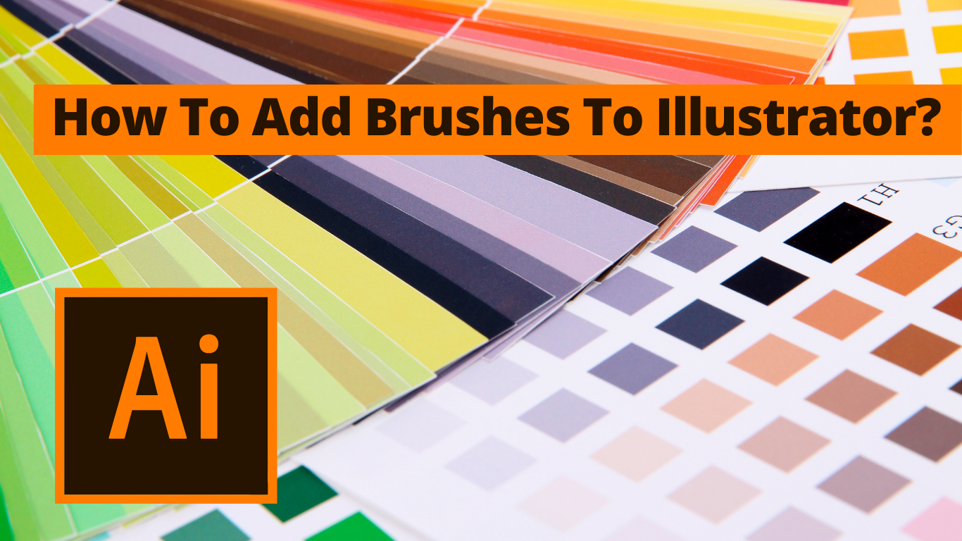 How To Add Brushes To Illustrator Graphics Maker